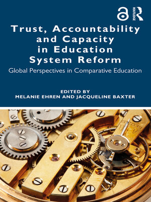 cover image of Trust, Accountability and Capacity in Education System Reform